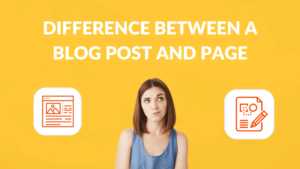 Read more about the article Διαφορά μεταξύ μιας ανάρτησης ιστολογίου και μιας σελίδας